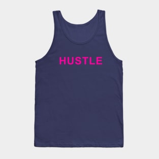 HUSTLE Tank Top